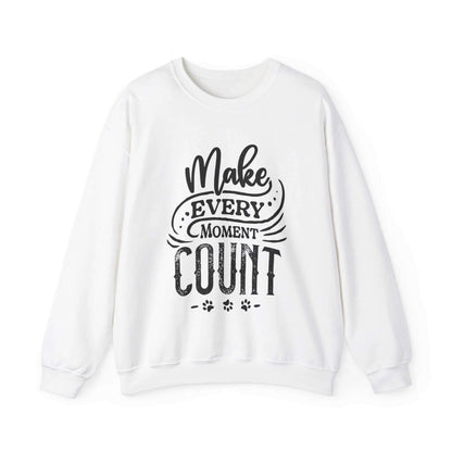  Against a white backdrop, a Dogs Pure Love unisex white sweatshirt proudly presents the slogan 'Make Every Moment Count.'