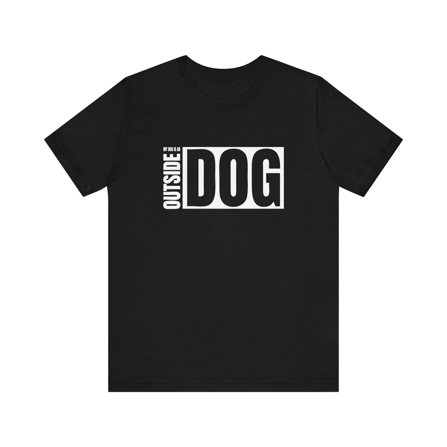 A Dogs Pure Love black unisex 'Outside Dog' tee, against a white backdrop.