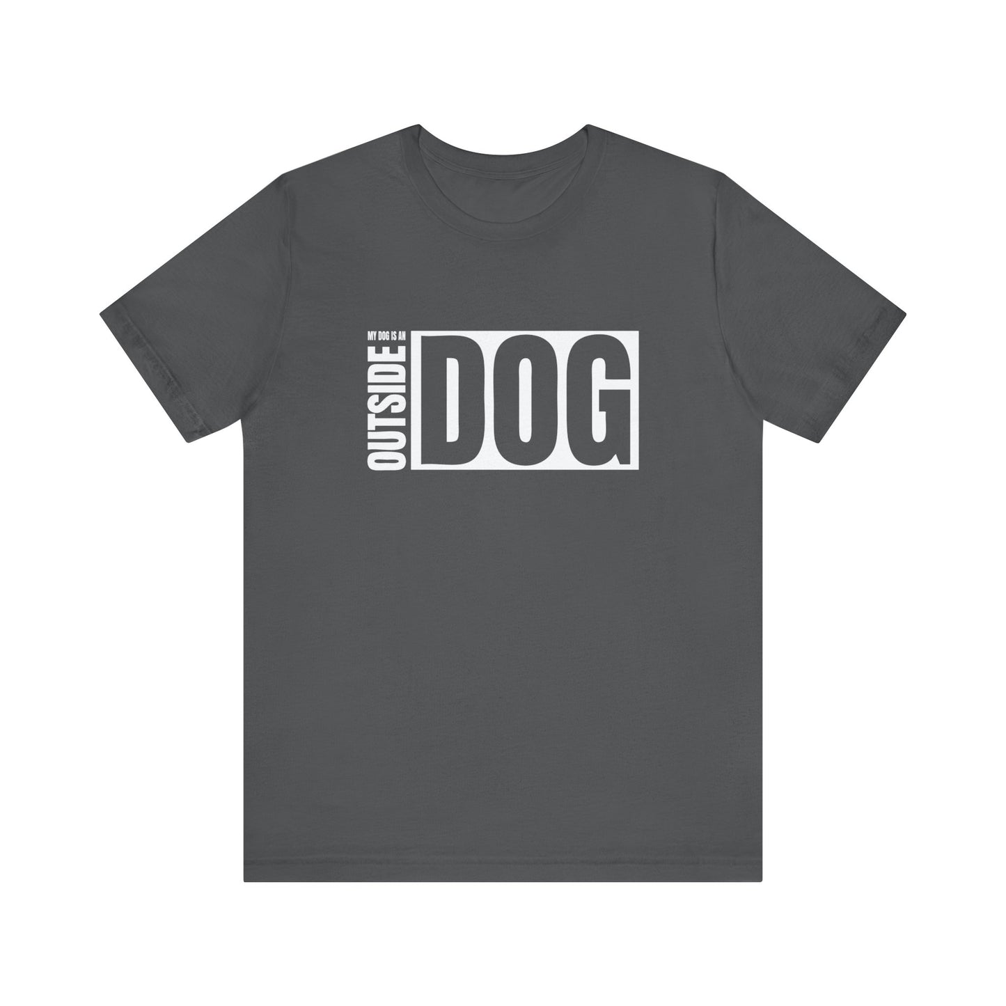 On a white background, a Dogs Pure Love asphalt grey 'Outside Dog' unisex t-shirt is showcased.