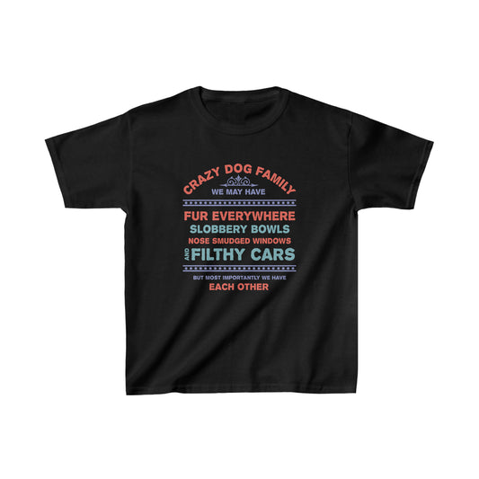 Against white canvas, a Dogs Pure Love kids unisex black tee displays the colorful slogan 'Crazy Dog Family.'