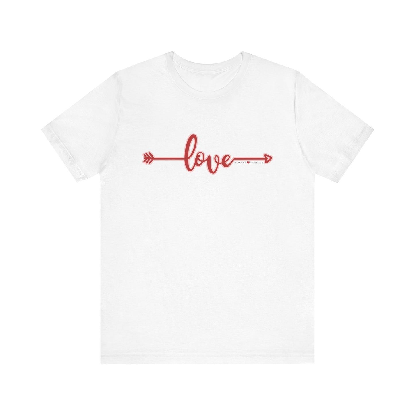 A Dogs Pure Love unisex white t-shirt, featuring the slogan 'Love, always and forever,' against a white canvas.